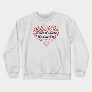 I heart home Crewneck Sweatshirt